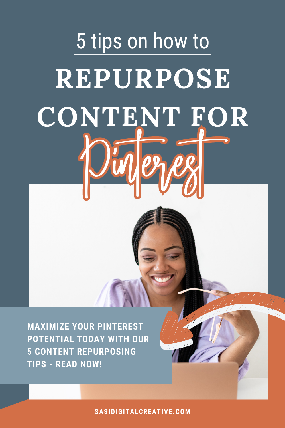 Discover effective strategies on how to repurpose content for Pinterest. Get ideas and learn how to repurpose your blog posts and social media content for online business success. This post will guide you on how to create a workflow that works for you and which tools to use as you repurpose and create content. Learn more about Pinterst marketing strategy and Pinterest growth at sasidigitalcreative.com.